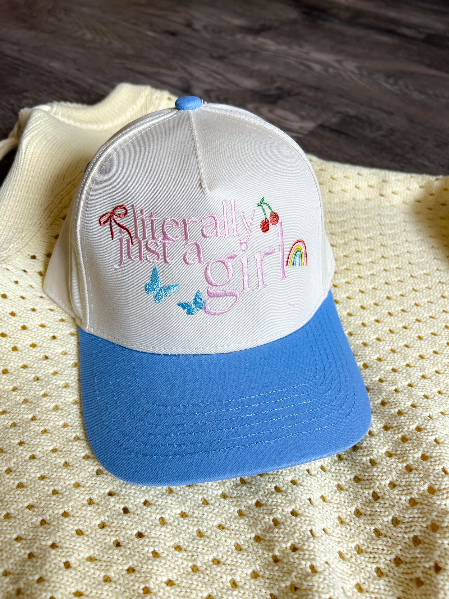 LITERALLY JUST A GIRL HAT