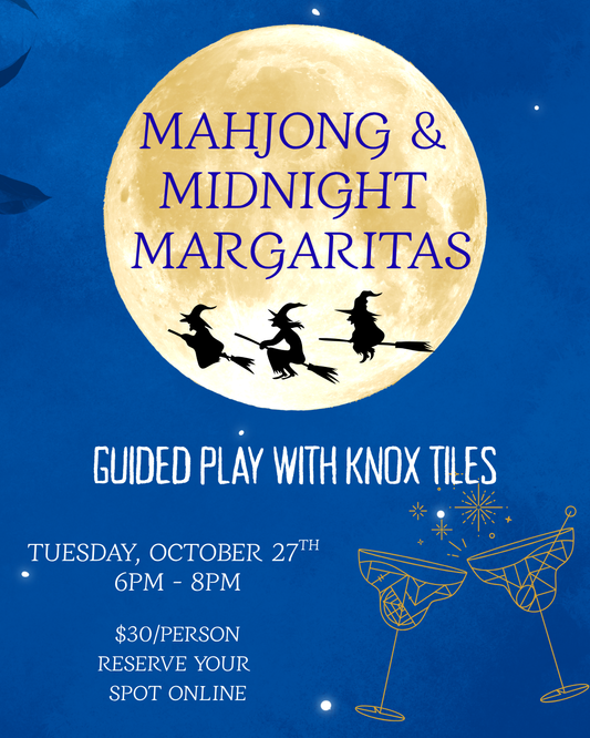 Mahjong & Midnight Margaritas