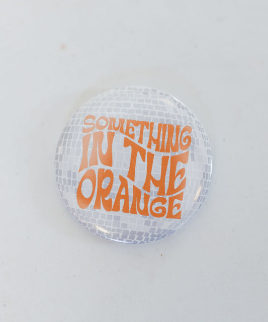 SOMETHING IN THE ORANGE GAMEDAY BUTTON