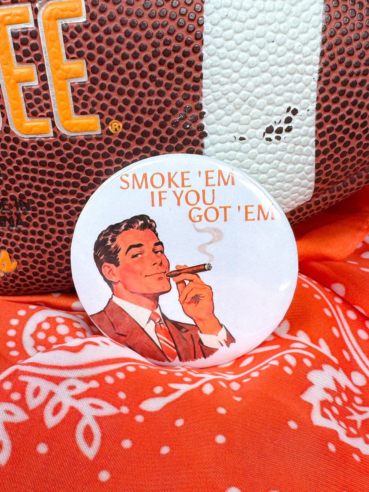 SMOKE EM' GAMEDAY BUTTON